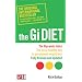 The GI Diet: The Easy, Healthy Way to Permanent Weight Loss