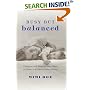 Busy but Balanced: Practical and Inspirational Ways to Create a Calmer, Closer Family