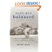 Busy but Balanced: Practical and Inspirational Ways to Create a Calmer, Closer Family