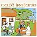 Cafe Ireland