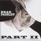 Review Brad Paisley  / Part II