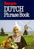 Dutch Phrase Book (Hugo's Simplified System)