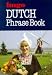 Dutch Phrase Book (Hugo's Simplified System)