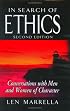In Search of Ethics: Conversations with Men and Women of Character