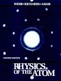 Physics of the Atom (4th Edition)