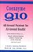 Coenzyme Q10: All-Around Nutrient for All-Around Health! Latest Research As a Heart Strengthener, Energy Promoter, Aging Fighter and Much More