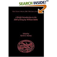 Bathe's a Briefe Introduction to the Skill of Song (Music Theory in Britain, 1500-1700: Critical Editions)