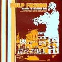 Pulp Fusion Vol.2: Return to the Tough Side