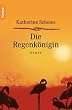 Die Regenk�nigin