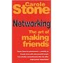 Networking: The Art of Making More Friends