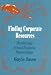 Book Finding Corporate Resources: Maximizing School/Business Partnerships