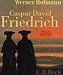 Caspar David Friedrich: Naturw