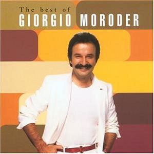 Giorgio Moroder - Best of - Zortam Music