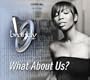 What About Us?