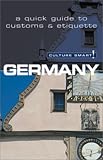Germany (Culture Smart! A Quick Guide to Customs & Etiquette)