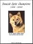 Finnish Spitz Champions, 1988-2000