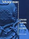 Salvage Man: Edward Ellsberg and the U.S. Navy
