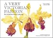 A Very Victorian Passion: The Orchid Paintings of John Day   1863 to 1888