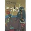 La Couleur de l'�t� : Ou Nouveau