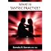 What is Tantric Practice?