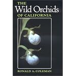 The Wild Orchids of California (Comstock Books) book cover