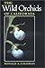 The Wild Orchids of California (Comstock books)