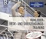 Ruhleder-Rede- und �berzeugungs-Training