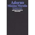 Gesammelte Schriften in 20 B�nden: Band 4: Minima Moralia.  Reflexionen aus dem besch�digten Leben: BD 4 (suhrkamp taschenbuch wissenschaft)