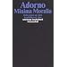 Gesammelte Schriften: Minima Moralia. Reflexionen aus dem besch�digten Leben: BD 4