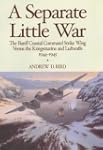 A Separate Little War: The Banff Coas...