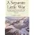 A Separate Little War: The Banff Coastal Command Strike Wing Versus the Kriegsmarine and Luftwaffe 1944-1945