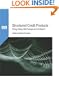 Structured Credit Products: Pricing, Rating, Risk Management and Basel II