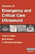 Manual of Emergency and Critical Care Ultrasound