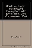 Court Line Limited : investigation under Section 165(b) of the Companies Act 1948 : interim report