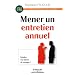 Mener un entretien annuel : Rev�lez vos talents de manager !