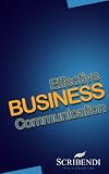 Effective Business Communication