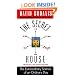 The Secret House: The Extraordinary Science of an Ordinary Day