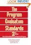 The Program Evaluation Standards: How to Assess Evaluations of Educational Programs