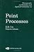 Point Processes (CRC Monographs on Statistics & Applied Probability)