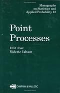 Point Processes (CRC Monographs on Statistics & Applied Probability)