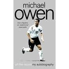 Michael Owen: Off the Record