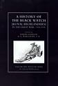 History of the Black Watch in the Great War: v. 1-3