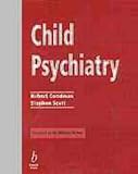 Child Psychiatry
 Key Facts and Concepts Explained,
Robert Goodman