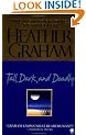 Tall, Dark and Deadly