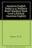 American English today!. 5, Teacher's book