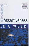 Assertiveness in a Week