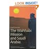 The Wahhabi Mission and Saudi Arabia (Library of Modern Middle East Studies)