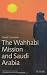 The Wahhabi Mission and Saudi Arabia (Library of Modern Middle East Studies)