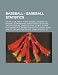 Baseball - Baseball Statistics: 300 Win Club, Assist, at Bat, Baseball Prospectus, Baseball Scorekeeping, Bases Loaded, Box Score, Caught Stealing, Co