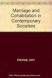 Marriage and cohabitation in contemporary societies : areas of legal, social and ethical change : an international and interdisciplinary study